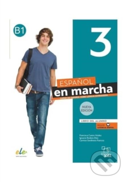 Levně Espanol en marcha 3 - Libro del alumno + licencia digital. B1. - kniha z kategorie Jazykové učebnice a slovníky