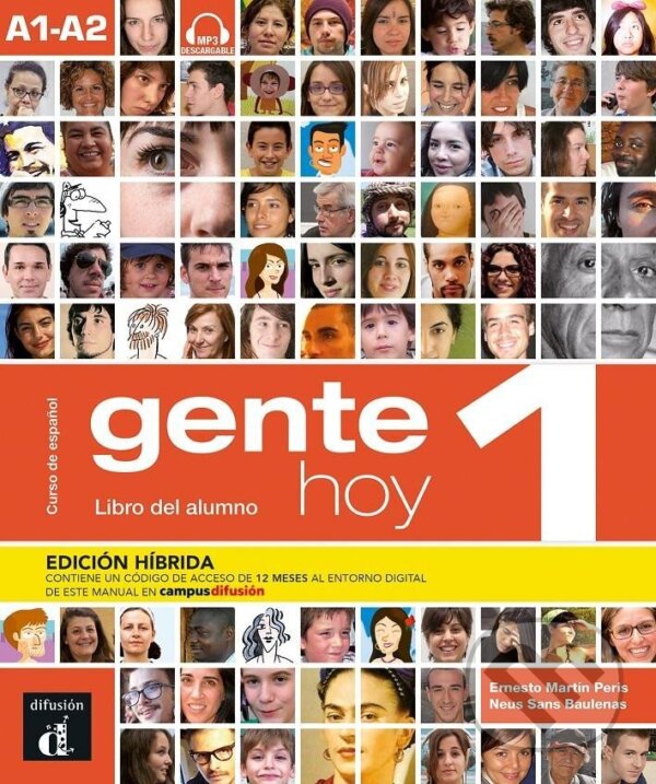 Levně Gente Hoy 1 (A1-A2) – Edición híbrida Libro del alumno + Campus (12 meses) - kniha z kategorie Jazykové učebnice a slovníky
