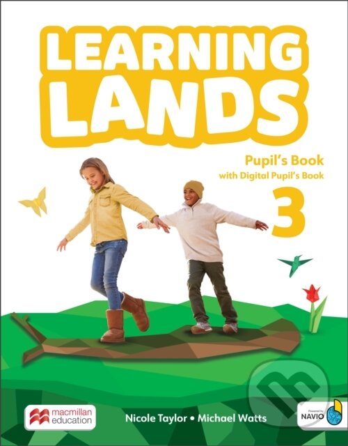 Levně Learning Lands Level 3 Pupil's Book with Digital Pupil's Book and Navio App - kniha z kategorie Jazykové učebnice a slovníky