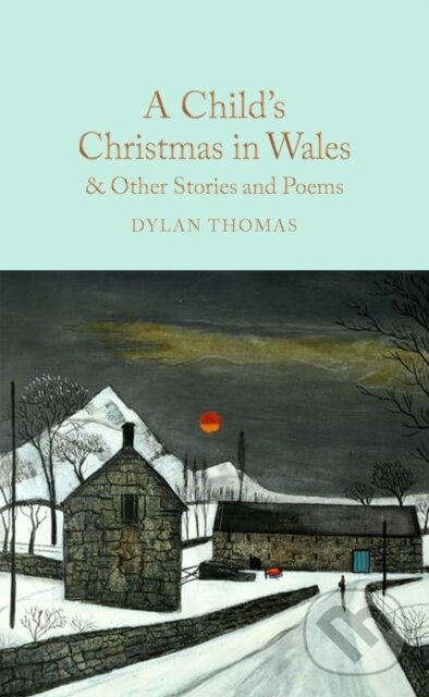 Levně A Child's Christmas in Wales & Other Stories and Poems - kniha z kategorie Rozprávky