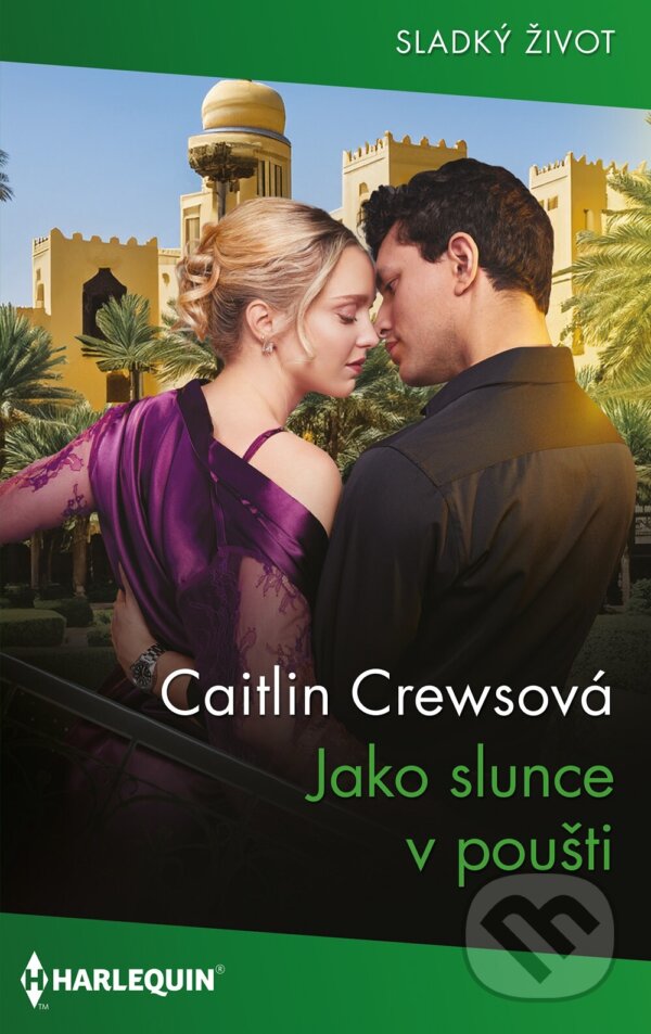 E-kniha: Jako slunce v poušti (Caitlin Crews). HarperCollins, 2025