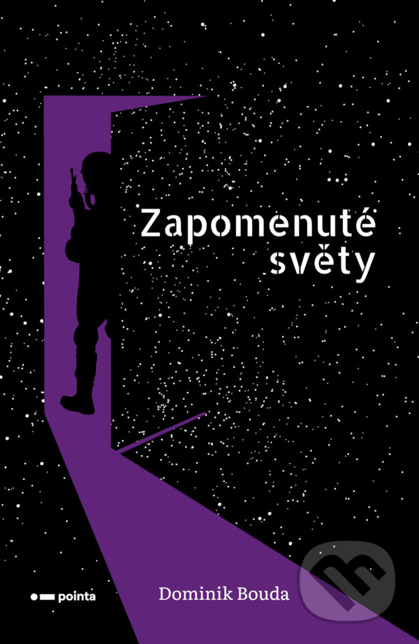 E-kniha: Zapomenuté světy (Dominik Bouda). Pointa, 2025