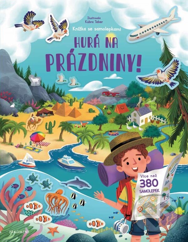 Levně Hurá na prázdniny (Knížka se samolepkami) - Joli Hannah - kniha z kategorie Naučné knihy