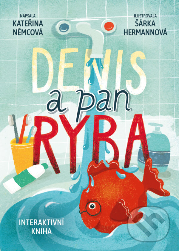 Levně Denis a pan Ryba - Kateřina Musilová - kniha z kategorie Rozprávky