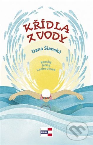 Křídla z vody - Dana Šianská