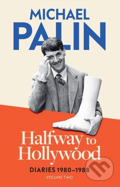 Levně Halfway To Hollywood (Diaries 1980-1988 (Volume Two)) - kniha z kategorie Životopisy