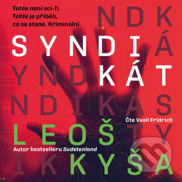 Audiokniha: Syndikát (Leoš Kyša)