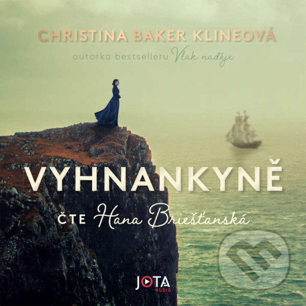 Audiokniha: Vyhnankyně (Christina Baker Kline). Jota, 2025