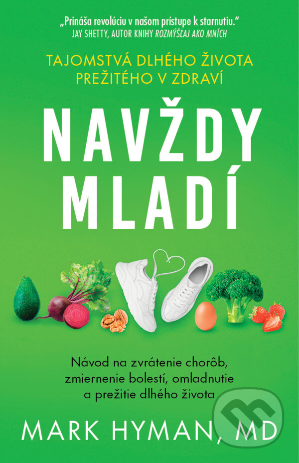 E-kniha: Navždy mladí (Mark Hyman). Tatran, 2025