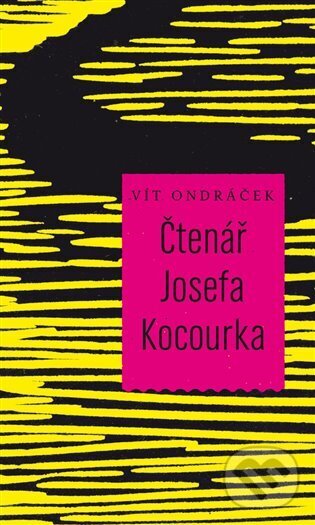 Kniha: Čtenář Josefa Kocourka (Vít Ondráček)