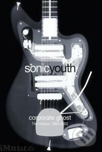 Sonic Youth: Corporate Ghost, , 2004