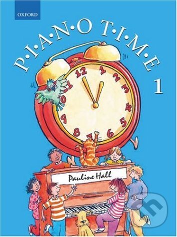 Kniha: Piano Time (Pauline Hall). Oxford University Press, 2004