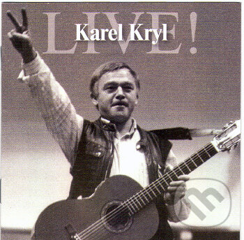 Levně Karel Kryl: Live! - Karel Kryl