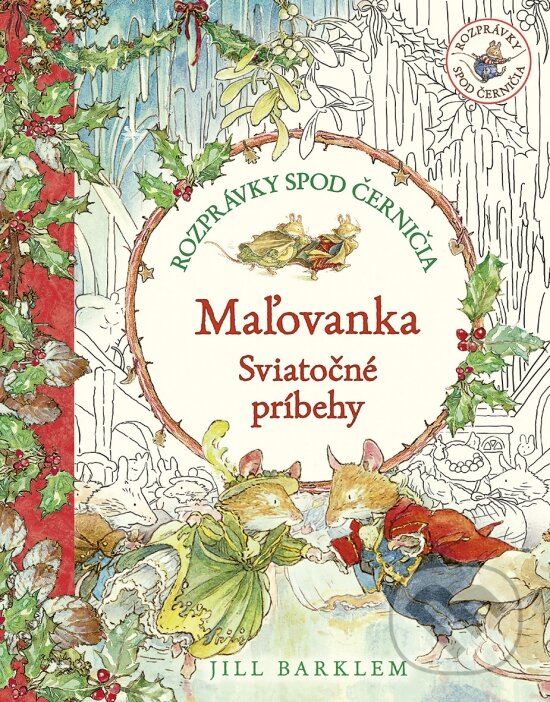 Levně Rozprávky spod černičia: Sviatočné príbehy (Maľovanka) - kniha z kategorie Omaľovávanky