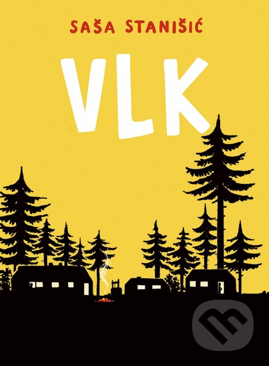 Kniha: Vlk (Saša Stanišić)