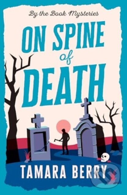Levně On Spine of Death - Tamara Berry - kniha z kategorie Horory