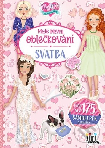 Levně Moje první oblečkování Nejlepší kamarádky 3 (Svatba) - kniha z kategorie Samolepky