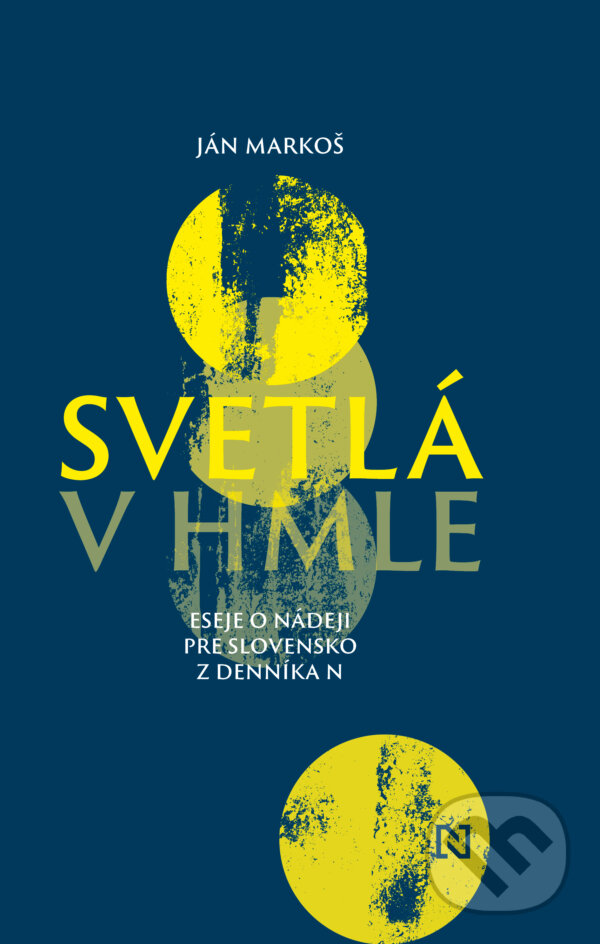 Kniha: Svetlá v hmle (Ján Markoš)