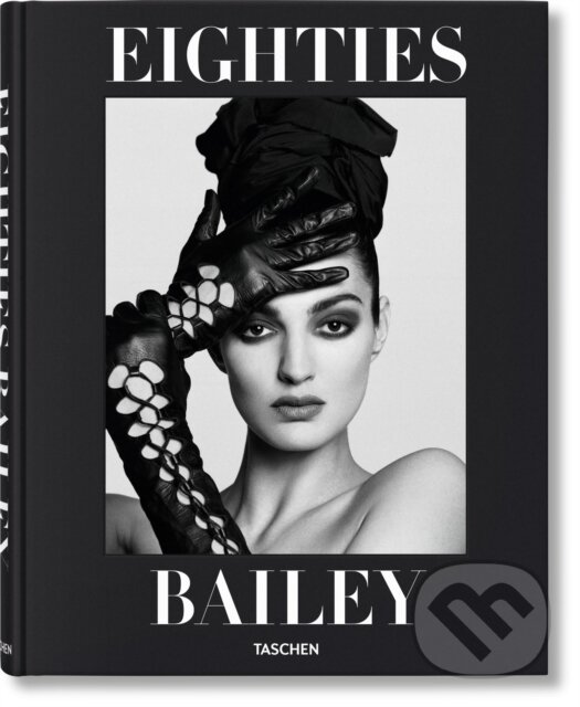David Bailey. Eighties koupíte na Martinus.cz