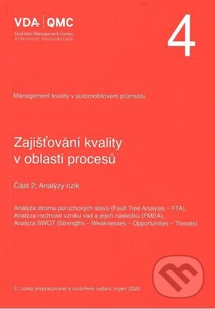 Kniha: VDA 4 - Část 2: Analýzy rizik (Česká společnost pro jakost). Česká společnost pro jakost, 2020