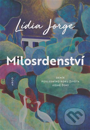 Kniha: Milosrdenství (Lídia Jorge)