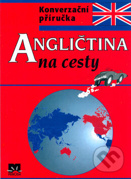Kniha: Angličtina na cesty (Iveta Božoňová). Príroda, 2005