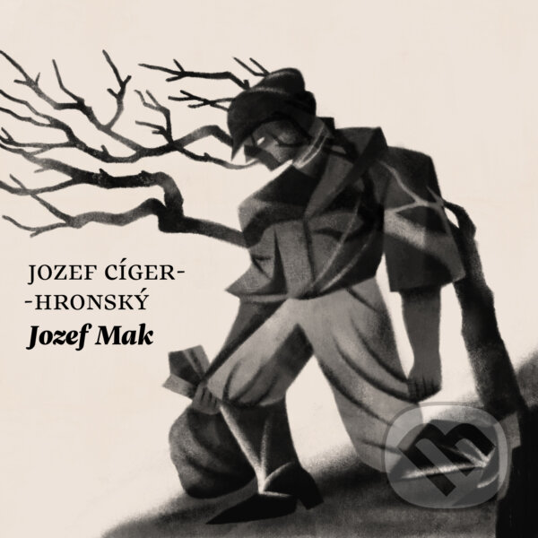 Levně Jozef Mak - Jozef Cíger Hronský - audiokniha z kategorie Spoločenská beletria
