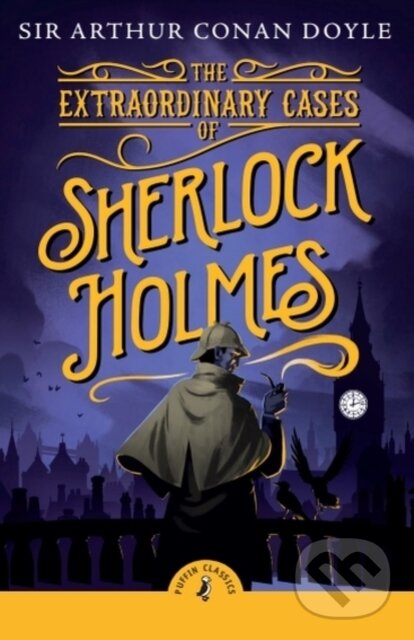 Levně The Extraordinary Cases of Sherlock Holmes - Arthur Conan Doyle - kniha z kategorie Detektívky