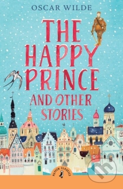 Happy Prince and Other Stories koupíte na Martinus.cz