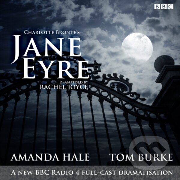 Kniha Jane Eyre : A BBC Radio 4 full-cast dramatisation