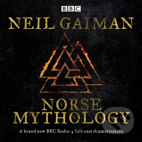 Levně Norse Mythology Unabridged Cds (A BBC Radio 4 full-cast dramatisation) - audiokniha z kategorie Fantasy