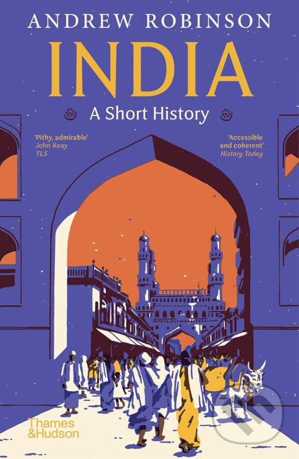Levně India (A Short History) - Andrew Robinson - kniha z kategorie História