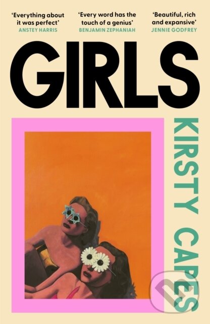 Levně Girls (The stunning new novel from the Women’s Prize longlisted author of CARELESS) - kniha z kategorie Beletria