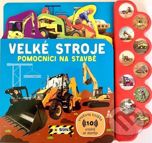 Levně Velké stroje (Pomocníci na stavbě) - kniha z kategorie Naučné knihy