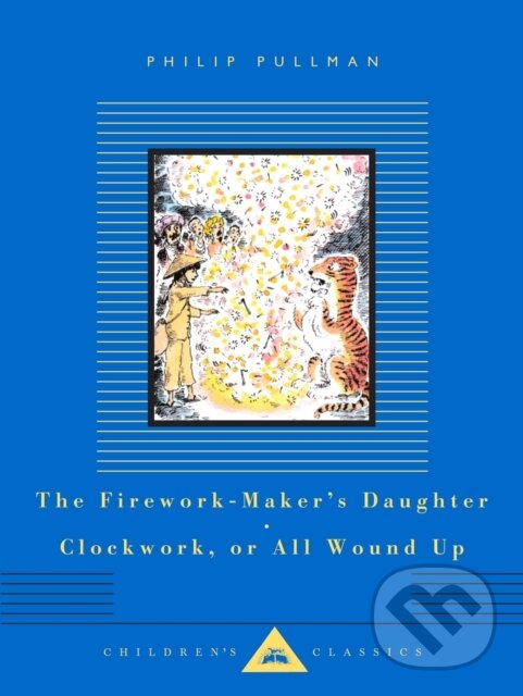 Levně The Firework-Maker's Daughter - Philip Pullman, Peter Bailey (ilustrátor) - kniha z kategorie Fantasy