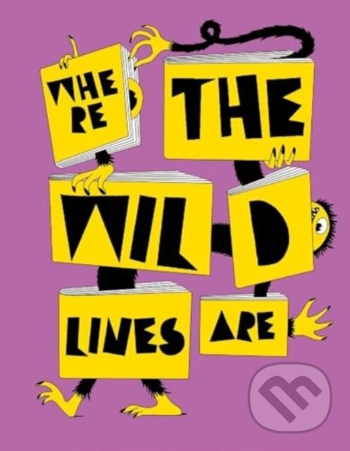 Levně Where the Wild Lines Are (Illustrated Children's books from the collection of Die Neue Sammlung) - kniha z kategorie Maliarstvo a sochárstvo