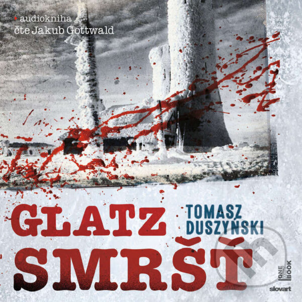 Audiokniha: Glatz – Smršť (Tomasz Duszyński). OneHotBook a SLOVART, 2025
