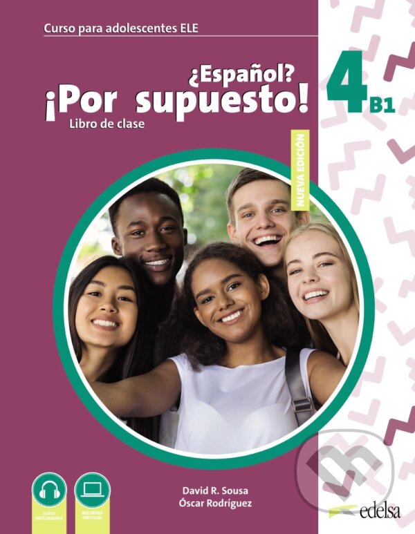Levně Nuevo ¿Español? ¡Por supuesto! 4 (B1) - Óscar Rodríguez García, David R. Sousa Fernández - kniha z kategorie Jazykové učebnice a slovníky