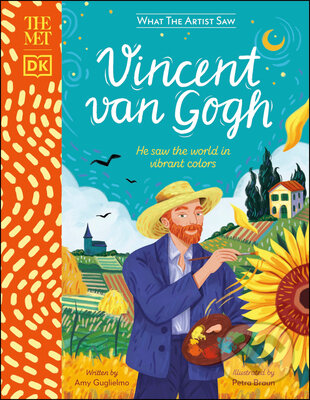 Kniha Vincent Van Gogh: He Saw the World in Vibrant Colors