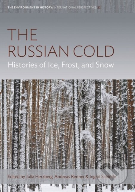 Levně The Russian Cold (Histories of Ice, Frost, and Snow) - kniha z kategorie História