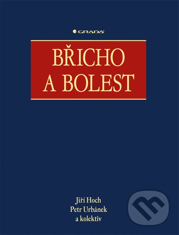 Levně Břicho a bolest - Jiří Hoch, Petr Urbánek