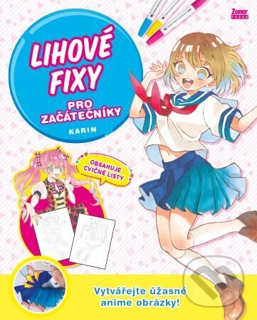 Levně Lihové fixy pro začátečníky (Vytvářejte úžasné anime obrázky!) - kniha z kategorie Kreslenie