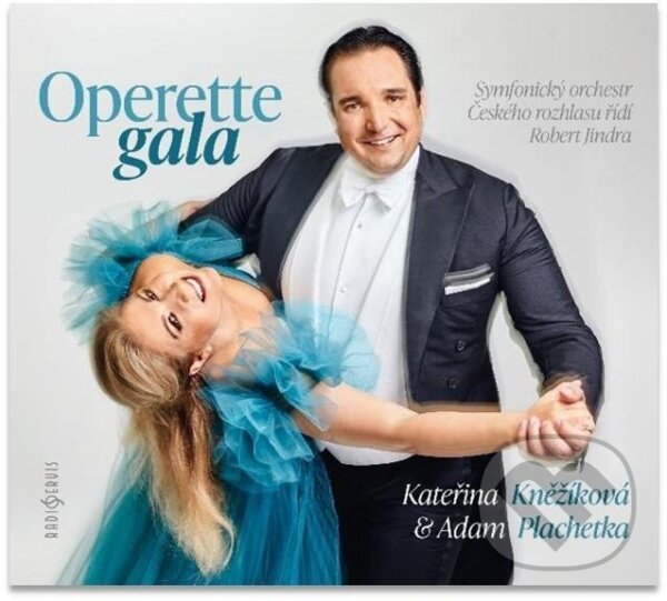 Levně Kateřina Kněžíková & Adam Plachetka: Operette Gala