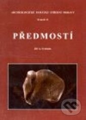 Kniha: Předmostí (Jiří A. Svoboda). , 2007