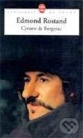 Kniha: Cyrano de Bergerac (Edmond Rostand). , 1999