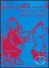 Kniha: Minimum z dějin světové animace (Edgar Dutka). Akademie múzických umění, 2004