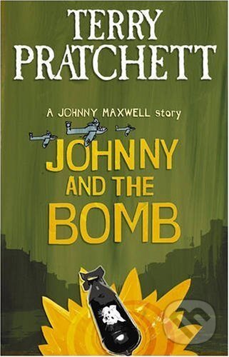 Levně Johnny and the Bomb - Terry Pratchett - kniha z kategorie Fantasy