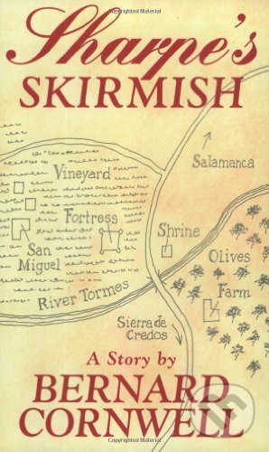 Kniha: Sharpe's Skirmish (Bernard Cornwell). The Sharpe Appreciation Society, 2002