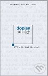 Levně Dopisy od Olgy - Ivan M. Havel - kniha z kategorie Reportáže a publicistika