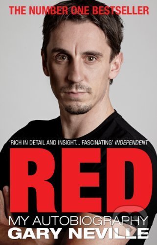 Red - Gary Neville, Corgi Books, 2012
